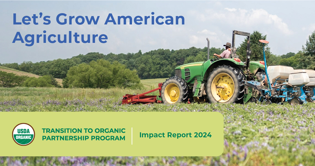 a green and red tractor in an organic farm field with the phrase "Let's Grow American Agriculture" and an USDA organic logo